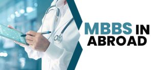 MBBS In abroad